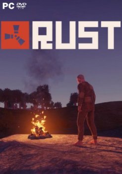 Rust [v2546, Waves Of Change] (2018) PC | RePack от Alkad | Online-only