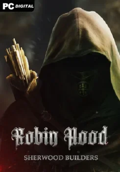 Robin Hood - Sherwood Builders (2024) PC | Лицензия