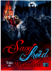 Sang-Froid: Tales of Werewolves (2013) PC | RePack от R.G. Механики
