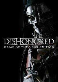 Dishonored Game of the Year Edition (2013) PC | RePack от xatab