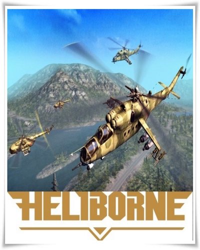 Heliborne [v.0.87.11] (2017) PC | Repack от Other s
