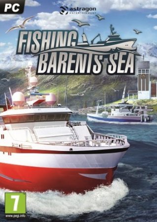 Fishing: Barents Sea [v 1.3.4-3618 + DLC] (2018) PC | RePack от xatab