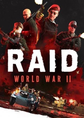 RAID: World War II - Special Edition [Update 15.1 + DLCs] (2017) PC | RePack от qoob