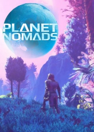 Planet Nomads [v 1.0.6.3] (2019) PC | RePack от Other's