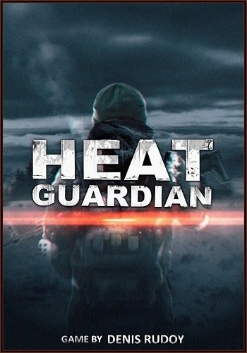 Heat Guardian [v 0.04] (2018) PC