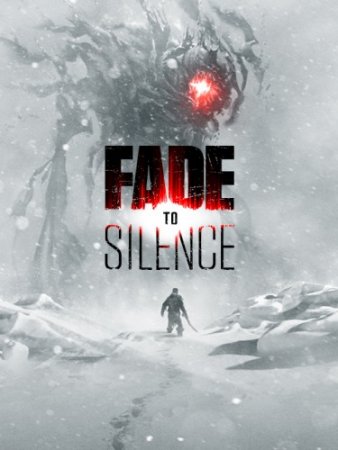 Fade to Silence [v 1.0.2025 Hotfix 5] (2019) PC | RePack от xatab