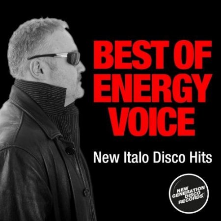 Energy Voice - Best of Energy Voice [Expanded Edition New Italo Disco Hits] (2020) FLAC
