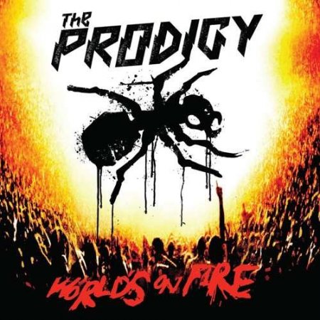 The Prodigy - World's on Fire [Live at Milton Keynes Bowl] [Remaster] (2011/2020) FLAC