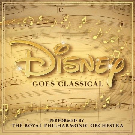 The Royal Philharmonic Orchestra - Disney Goes Classical (2020) FLAC
