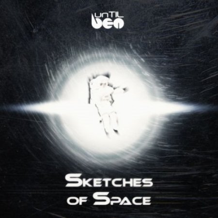 unTIL BEN - Sketches Of Space (2020) FLAC