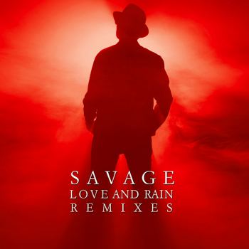 Savage - Love And Rain Remixes [2CD] (2020) MP3