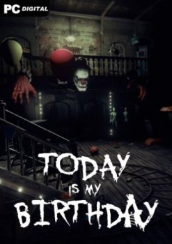 Today Is My Birthday (2020) PC | Лицензия