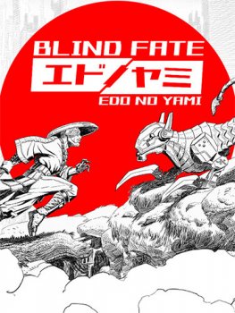 Blind Fate: Edo no Yami [v 1.0.1] (2022) PC | RePack от FitGirl