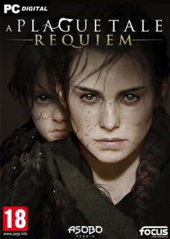 A Plague Tale: Requiem [v 1.0.0.0_20221017_1051/1052 + DLC] (2022) PC | RePack от Chovka