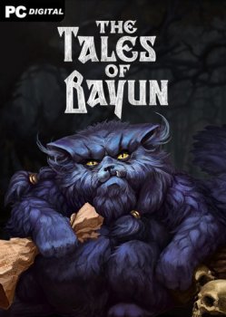 The Tales of Bayun (2023) PC | RePack от Chovka
