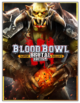 Blood Bowl 3: Brutal Edition [v 41183 + DLCs] (2023) PC | RePack от Chovka