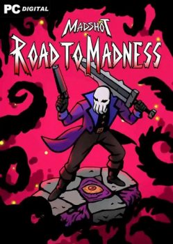 Madshot: Road to Madness (2023) PC | Лицензия