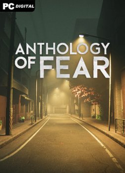 Anthology of Fear (2023) PC | Лицензия