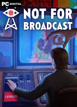 Not For Broadcast Deluxe Edition [v 2023.03.24a + DLCs] (2022) PC | RePack от Chovka