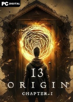 13:ORIGIN - Chapter One (2023) PC | RePack от Chovka