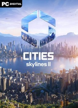 Cities: Skylines II - Ultimate Edition [v 1.1.0f1 + DLCs] (2023) PC | RePack