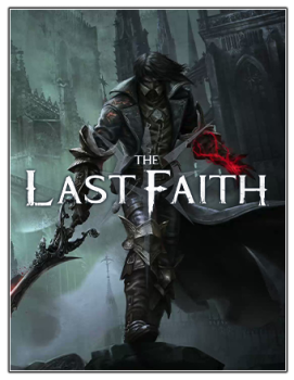 The Last Faith (2023) PC | RePack от Chovka