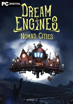 Dream Engines: Nomad Cities (2024) PC | Лицензия